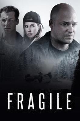 Fragile Show poster